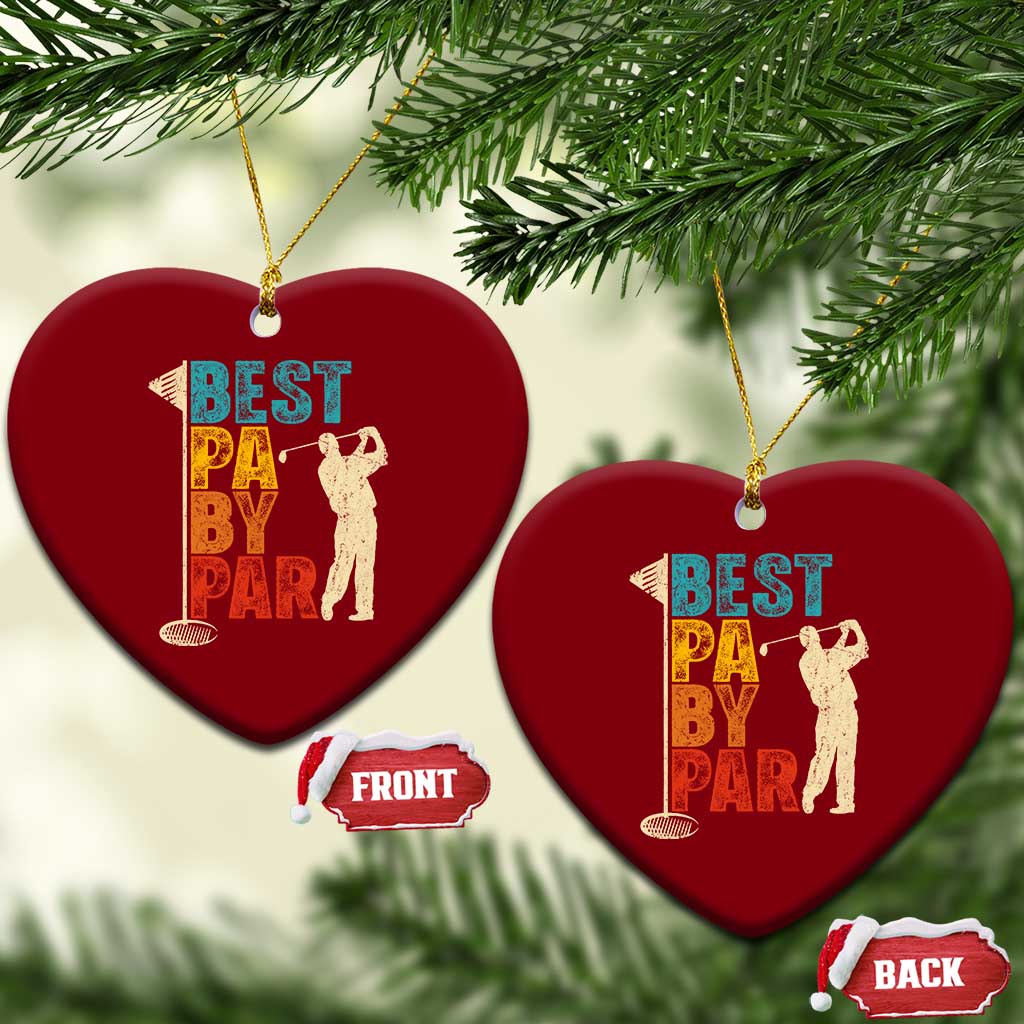 Golf Gifts for Dad Ceramic Ornament Retro Best Pa By Par Fathers Day TS10 Print Your Wear
