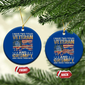Grumpy Old Veteran Ceramic Ornament Funny Military Veteran USA Flag TS10 1pc Blue Print Your Wear