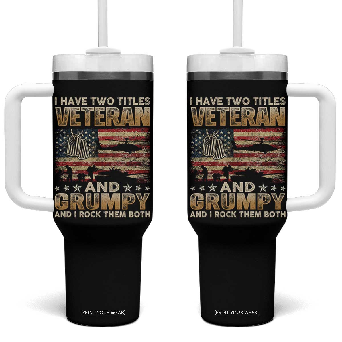 Grumpy Old Veteran Tumbler With Handle Funny Military Veteran USA Flag TS10 One Size: 40 oz Black Print Your Wear