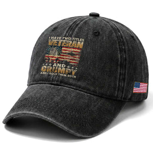 Grumpy Old Veteran Washed Cotton Baseball Cap Funny Military Veteran USA Flag TS10 Print Your Wear