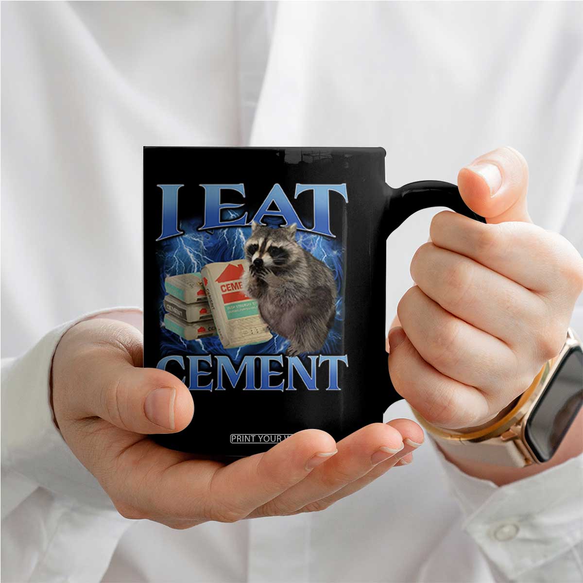 I Eat Cement Coffee Mug Cursed Raccoon Funny Oddly Dank Meme Gen Z TS10 Print Your Wear