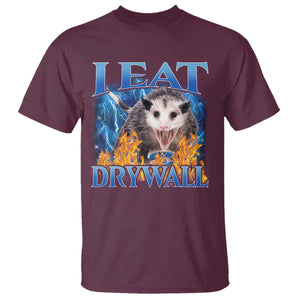 Possum Meme T Shirt I Eat Drywall Opossum Funny Weird Cursed Internet Memes TS10 Maroon Print Your Wear