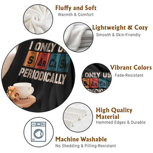 Sarcasm Periodic Table Throw Blanket Element Weird Science Joke Gift TS10 Print Your Wear