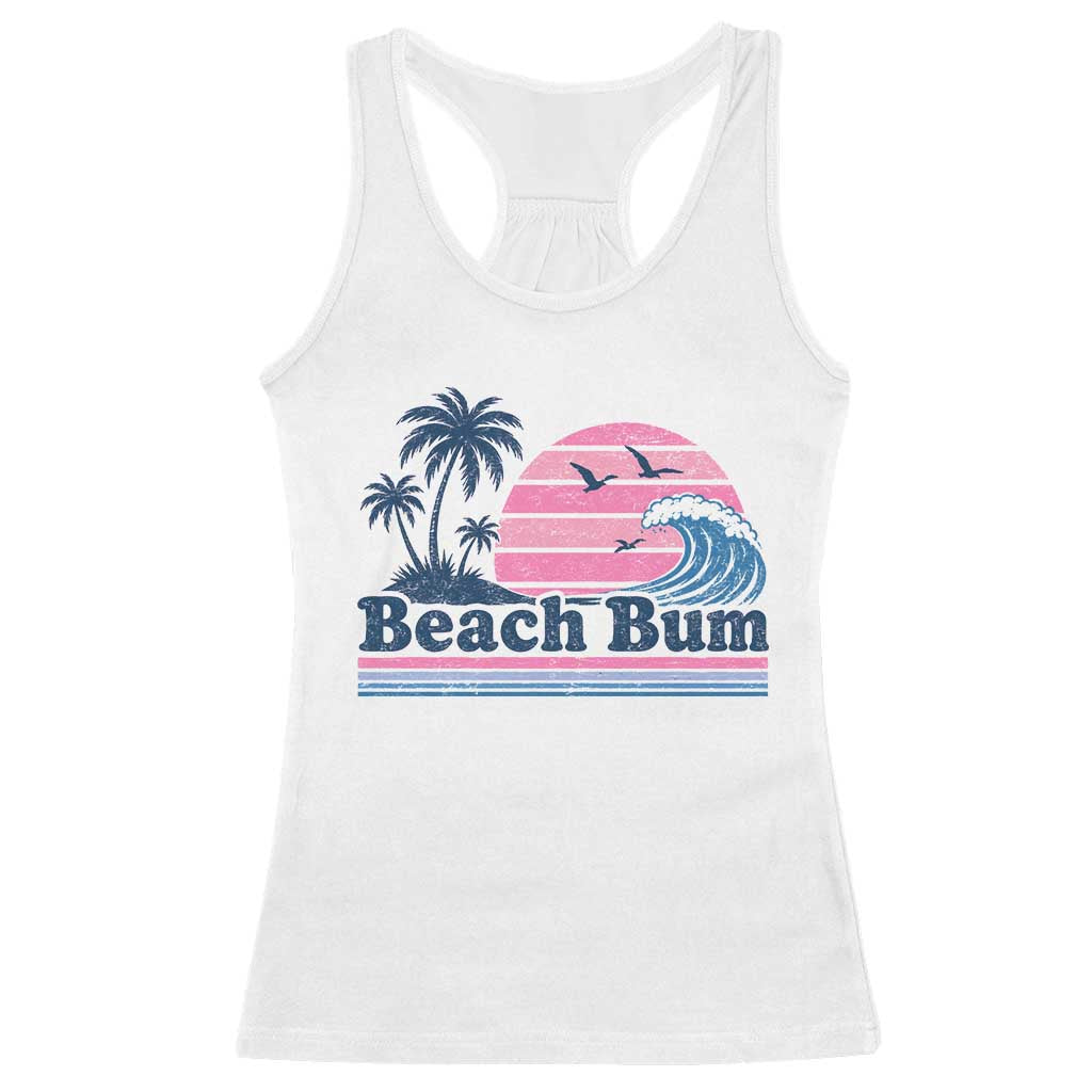 Beach Bum Racerback Tank Top Retro Summer Vacation Surf Wave Tropical Sunset Aesthetic TS10 White Print Your Wear