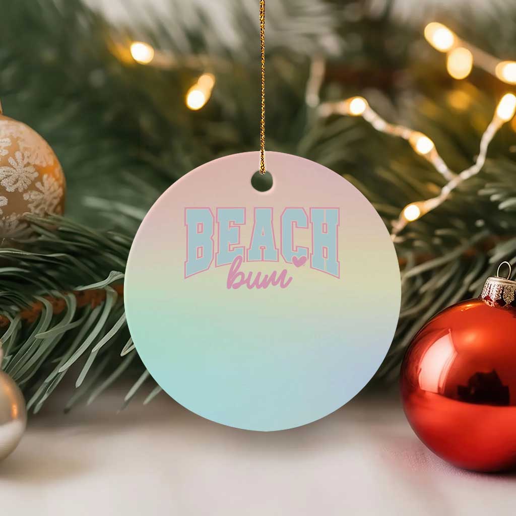 Beach Bum Ceramic Ornament Summer Vacation Beach Lovers TS10 1pc Pastel Print Your Wear