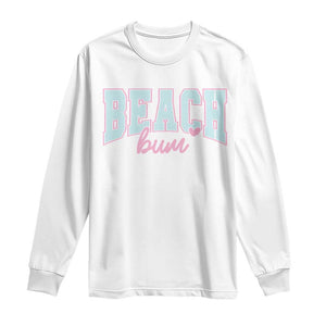 Beach Bum Long Sleeve Shirt Summer Vacation Beach Lovers TS10 White Print Your Wear