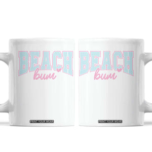 Beach Bum Coffee Mug Summer Vacation Beach Lovers TS10 White Print Your Wear