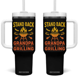 Grandpa Is Grilling Tumbler With Handle Funny Fathers Day BBQ TS10 One Size: 40 oz Black Print Your Wear