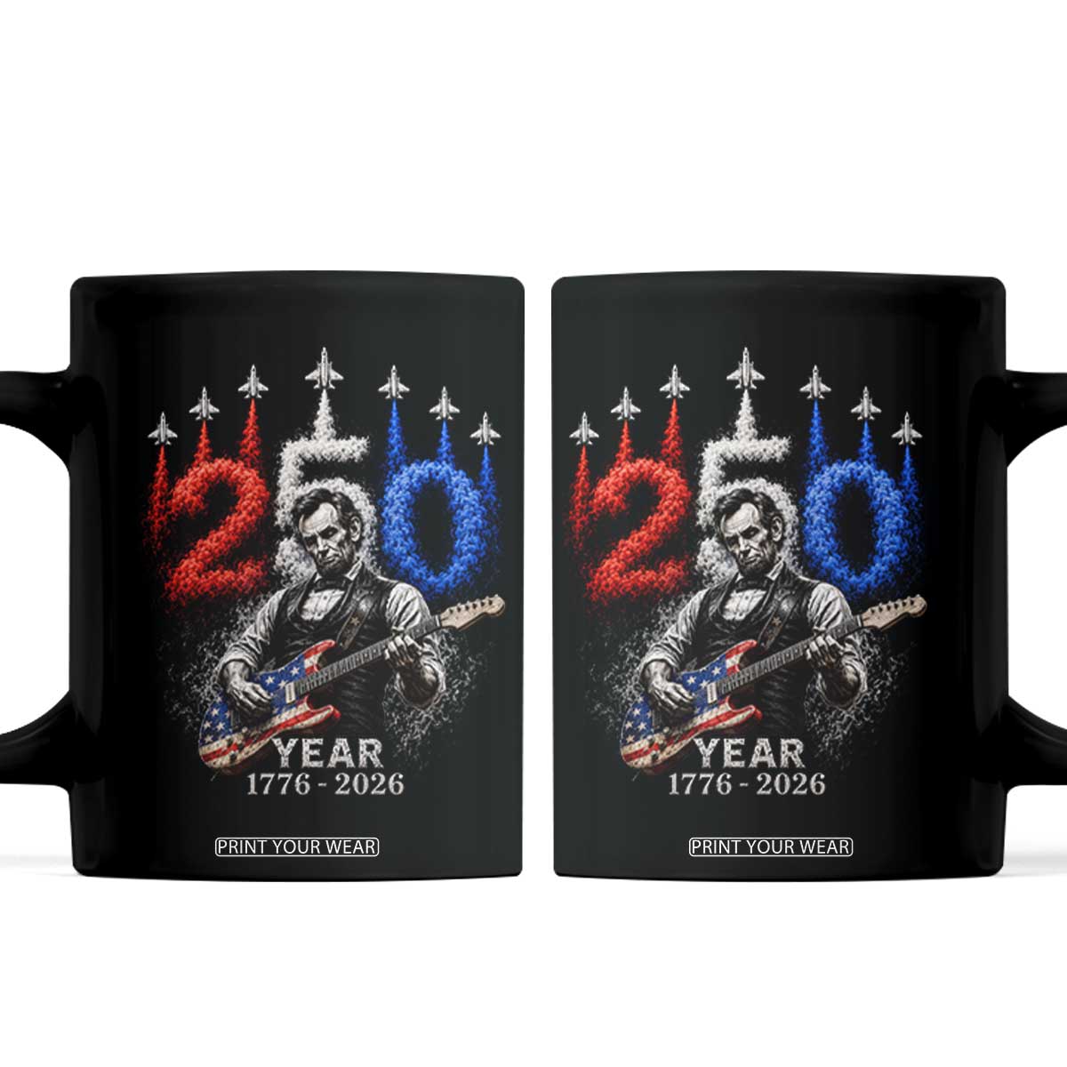 Vintage Abraham Lincoln Abe Lincoln Playing Guitar 250 Years Coffee Mug 1776 2026 Humor Patriotic TS10 Black Print Your Wear