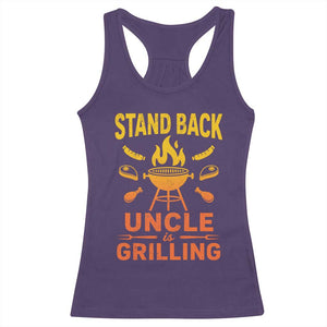 Stand Back Uncle Is Grilling Racerback Tank Top Funny Fathers Day BBQ TS10 Purple Print Your Wear