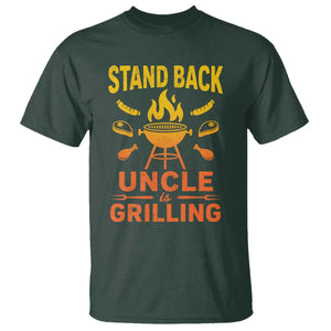 Stand Back Uncle Is Grilling T Shirt Funny Fathers Day BBQ TS10 Dark Forest Green Print Your Wear
