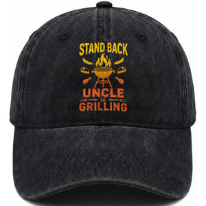Stand Back Uncle Is Grilling Washed Cotton Baseball Cap Funny Fathers Day BBQ TS10 Print Your Wear
