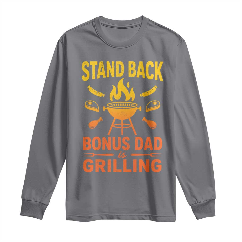 Funny Grilling Bonus Dad Long Sleeve Shirt BBQ Stepdad Grill Masters Sarcastic TS10 Charcoal Print Your Wear
