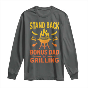 Funny Grilling Bonus Dad Long Sleeve Shirt BBQ Stepdad Grill Masters Sarcastic TS10 Dark Heather Print Your Wear