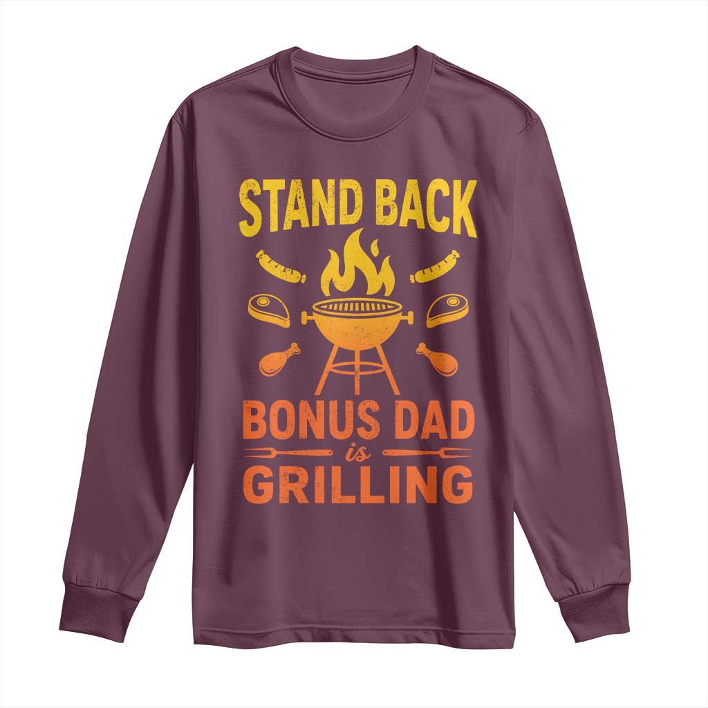 Funny Grilling Bonus Dad Long Sleeve Shirt BBQ Stepdad Grill Masters Sarcastic TS10 Maroon Print Your Wear