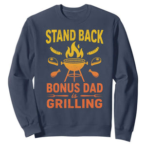 Funny Grilling Bonus Dad Sweatshirt BBQ Stepdad Grill Masters Sarcastic TS10 Navy Print Your Wear