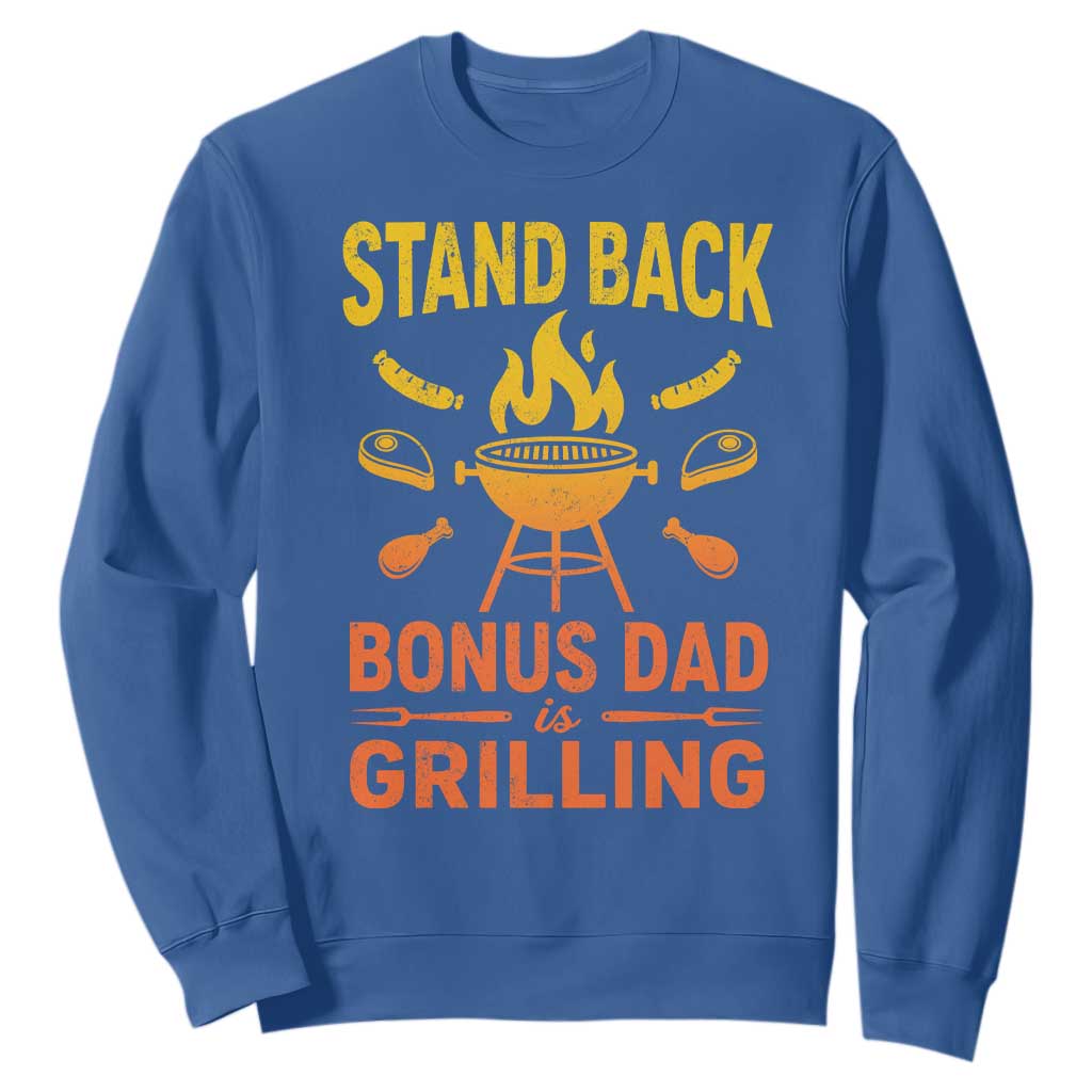 Funny Grilling Bonus Dad Sweatshirt BBQ Stepdad Grill Masters Sarcastic TS10 Royal Blue Print Your Wear