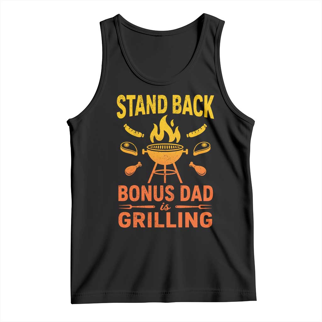 Funny Grilling Bonus Dad Tank Top BBQ Stepdad Grill Masters Sarcastic TS10 Black Print Your Wear
