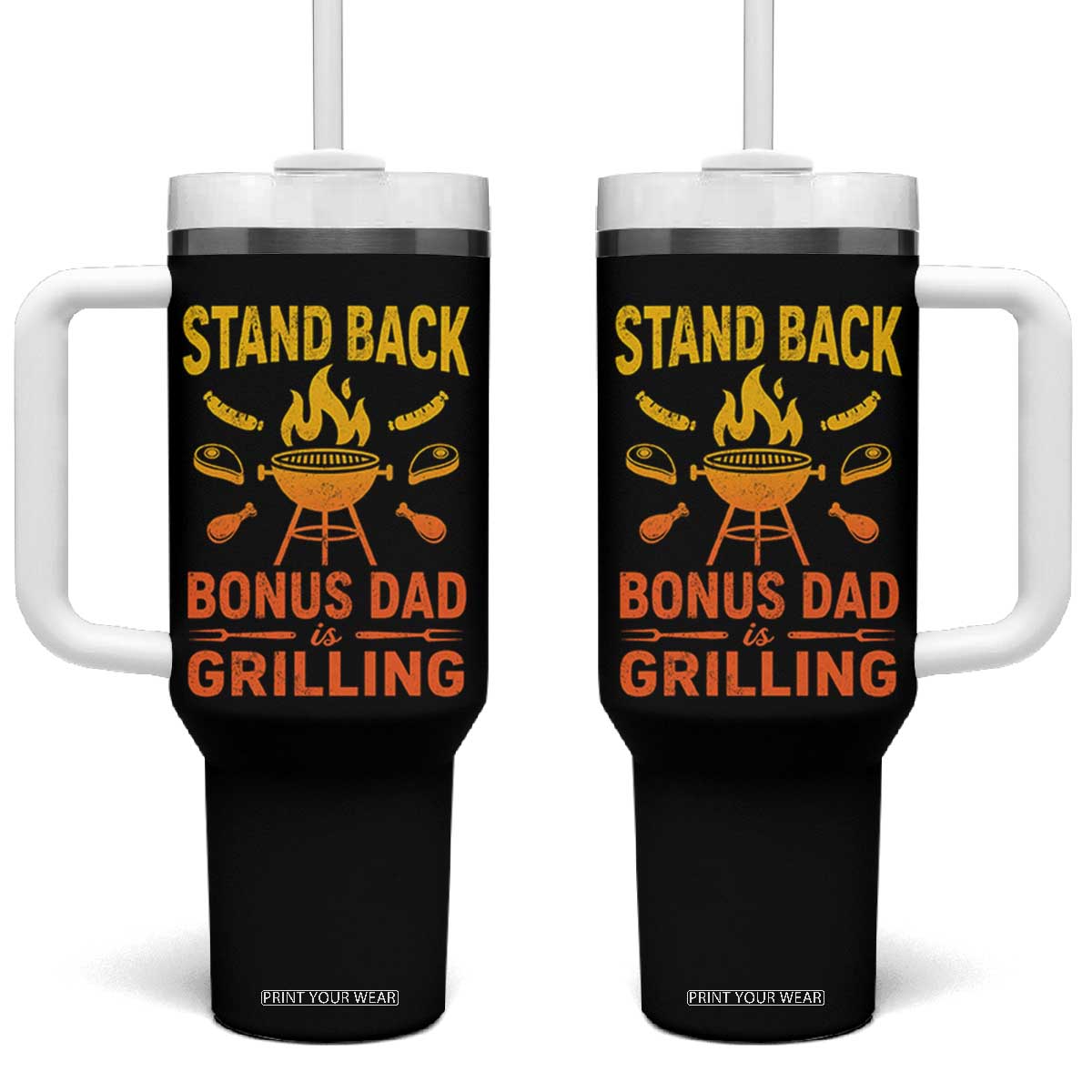 Funny Grilling Bonus Dad Tumbler With Handle BBQ Stepdad Grill Masters Sarcastic TS10 One Size: 40 oz Black Print Your Wear