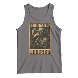 But Did You Try Leeches Plague Doctor Tank Top Middle Age Medicines Medieval History TS10 Deep Heather Print Your Wear