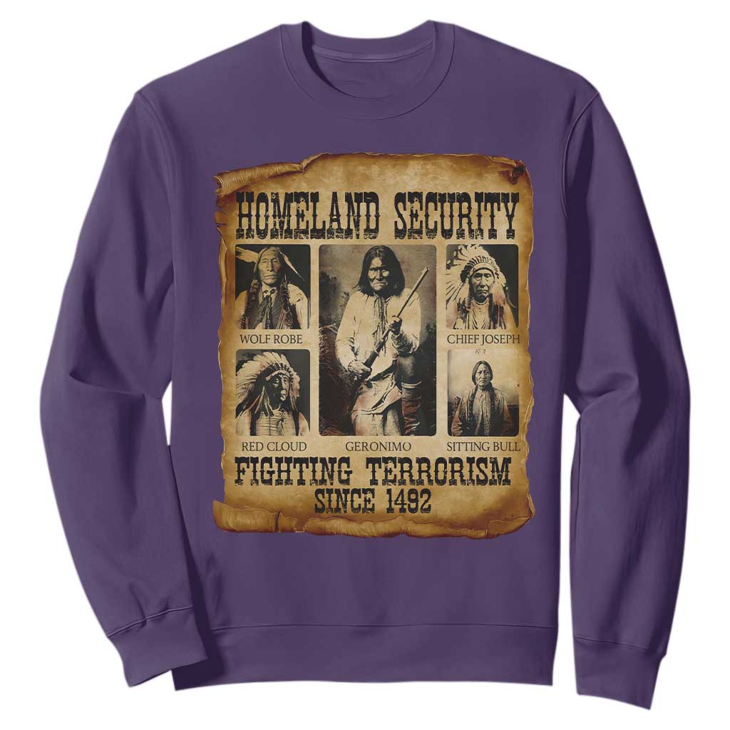 Vintage Native American Sweatshirt Homeland Security Fighting Terrorism Since 1492 TS10 Purple Print Your Wear