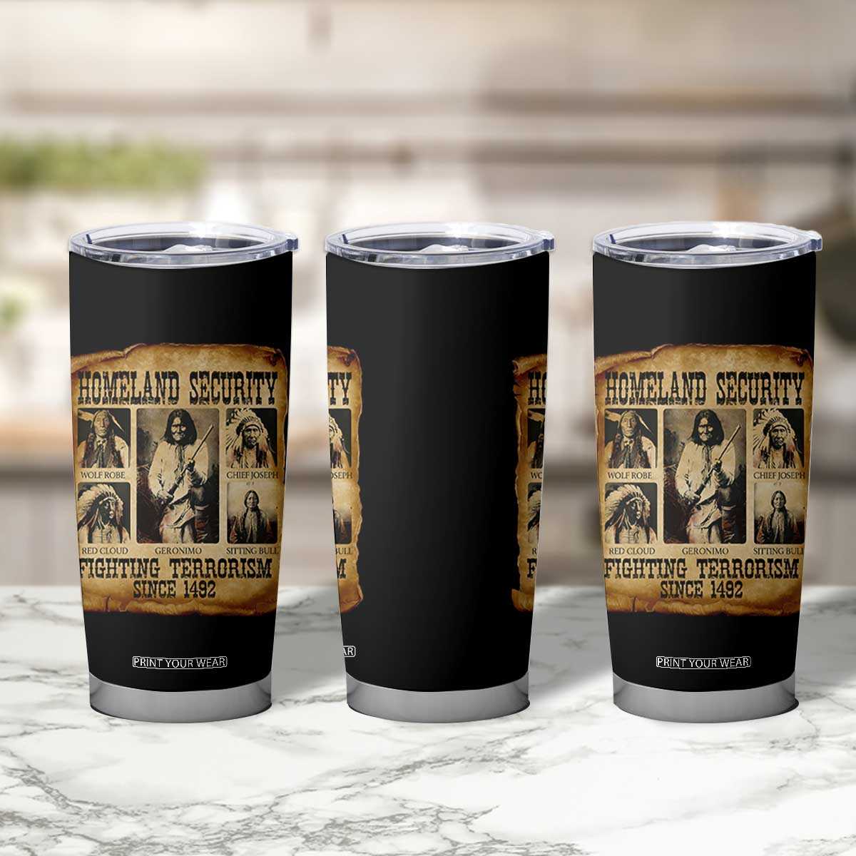 Vintage Native American Tumbler Cup Homeland Security Fighting Terrorism Since 1492 TS10 Print Your Wear