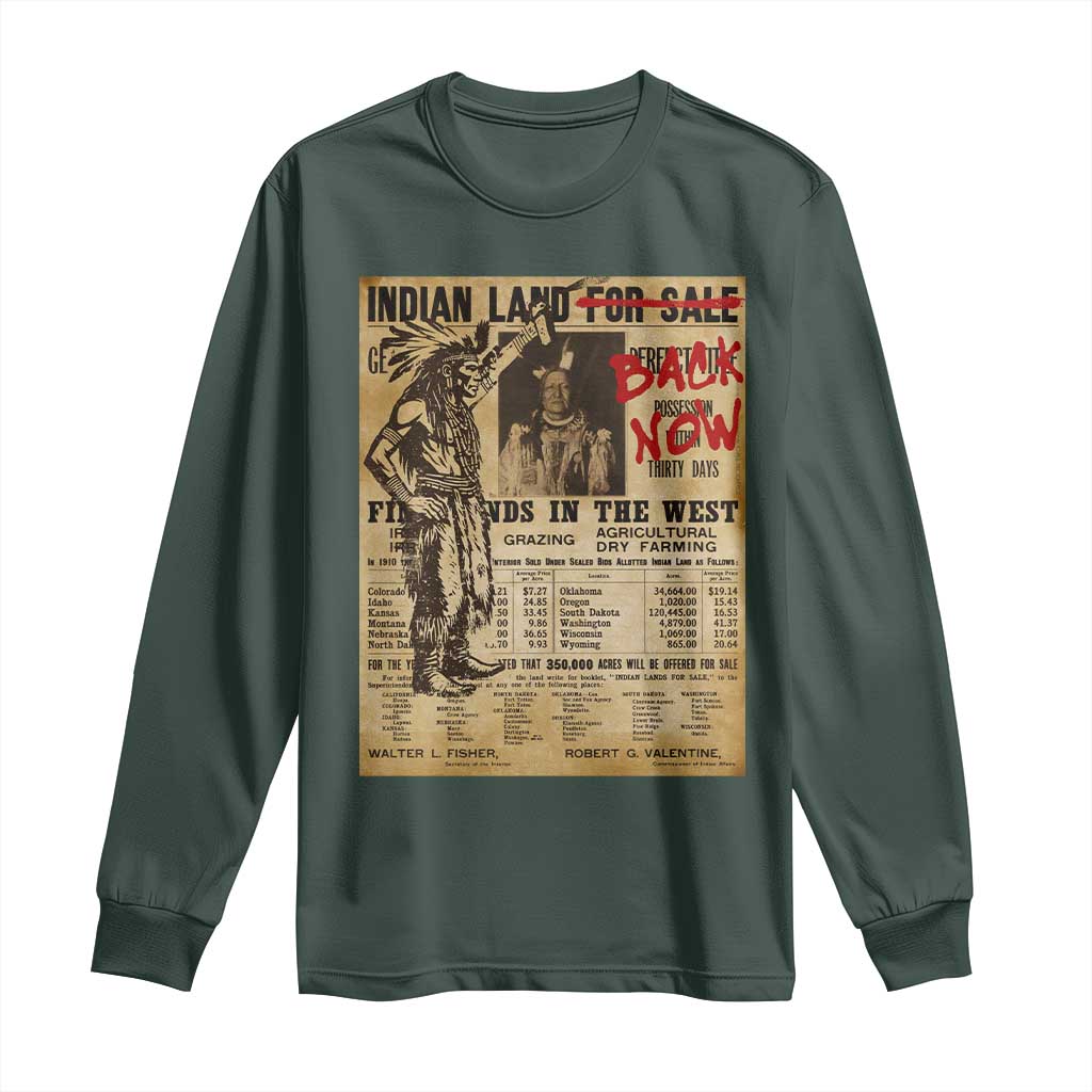 Native American Long Sleeve Shirt Indian Land For Back Now TS10 Dark Forest Green Print Your Wear