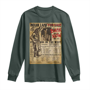 Native American Long Sleeve Shirt Indian Land For Back Now TS10 Dark Forest Green Print Your Wear