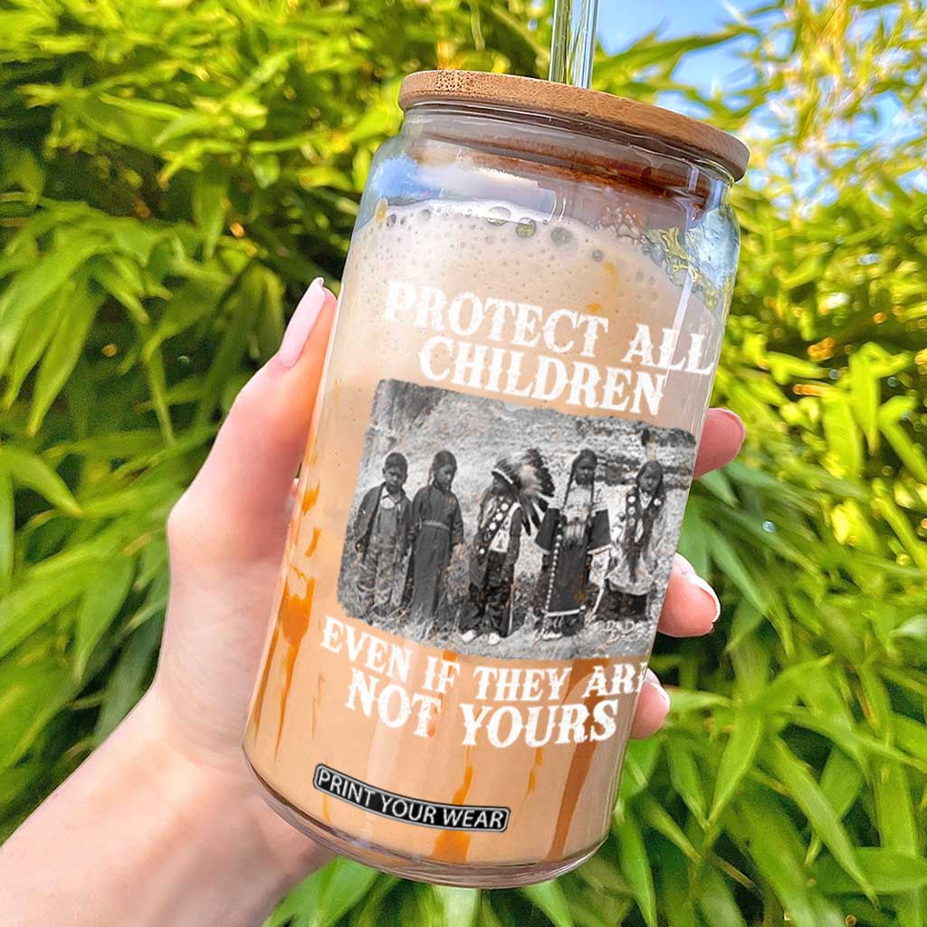 Native American Every Child Glass Can Protect All Children Even If They Are Not Yours TS10 Black Print Your Wear