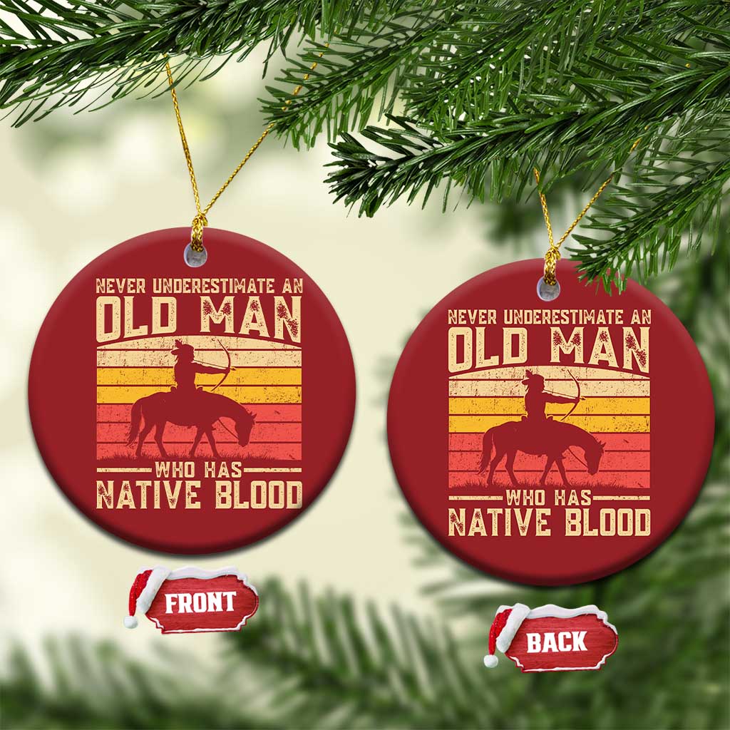 Funny Native American Christmas Ornament Never Underestimate An Old Man Native American TS10 Circle Red Print Your Wear