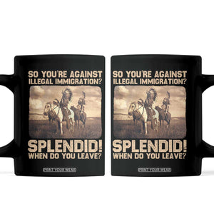 Vintage Native American Coffee Mug Funny Indian Indigenous Peoples Day TS10 Black Print Your Wear