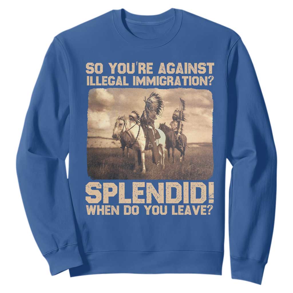 Vintage Native American Sweatshirt Funny Indian Indigenous Peoples Day TS10 Royal Blue Print Your Wear