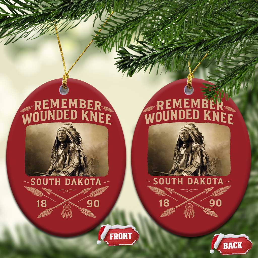 Remember Wounded Knee Christmas Ornament Spotted Elk Lakota Sioux Native American History TS10 Oval Red Print Your Wear