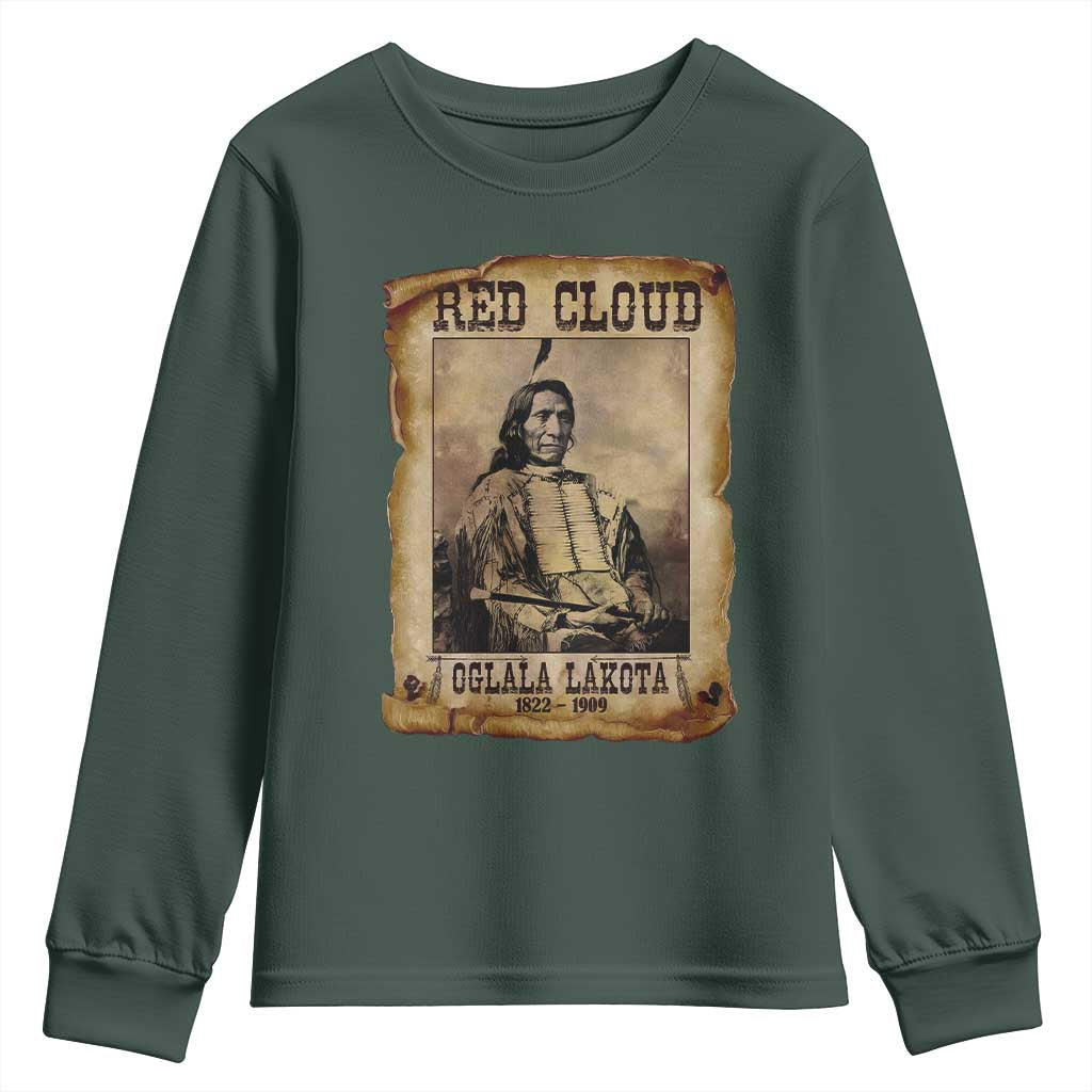 Red Cloud Youth Sweatshirt Oglala Lakota Sioux Native American Chief Warrior History TS10 Dark Forest Green Print Your Wear