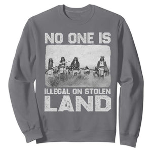 No One Is Illegal On Stolen Land Sweatshirt Native Tribe Indigenous People TS10 Charcoal Print Your Wear