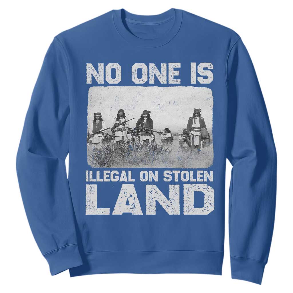 No One Is Illegal On Stolen Land Sweatshirt Native Tribe Indigenous People TS10 Royal Blue Print Your Wear