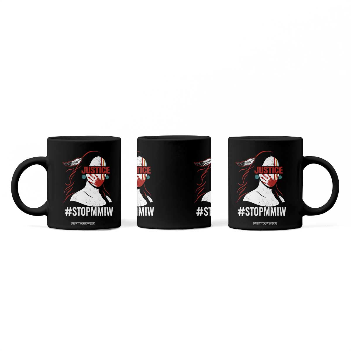 MMIW Awareness Coffee Mug Justice For Indigenous Woman Stop Stolen Sisters TS10 Print Your Wear