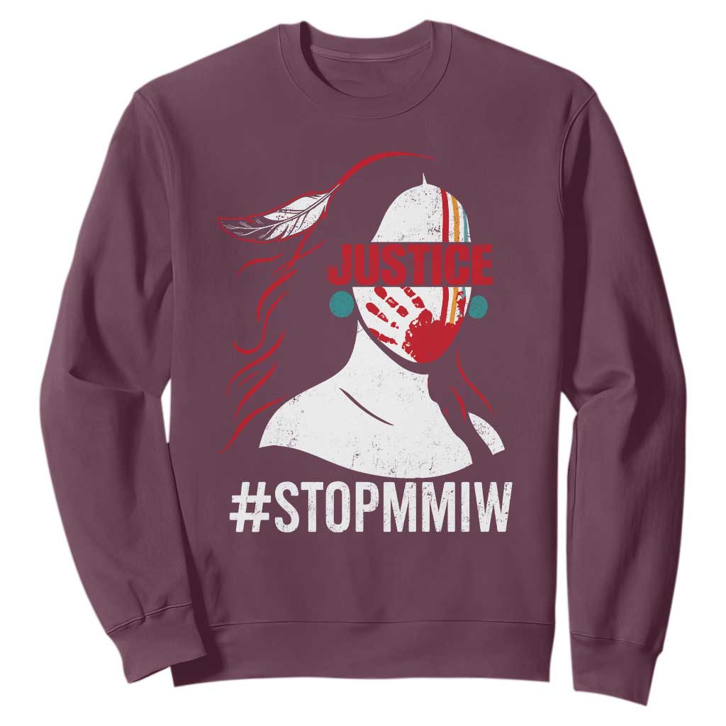 MMIW Awareness Sweatshirt Justice For Indigenous Woman Stop Stolen Sisters TS10 Maroon Print Your Wear