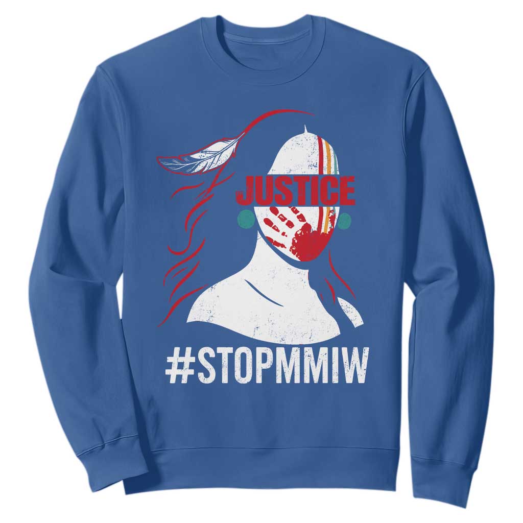 MMIW Awareness Sweatshirt Justice For Indigenous Woman Stop Stolen Sisters TS10 Royal Blue Print Your Wear