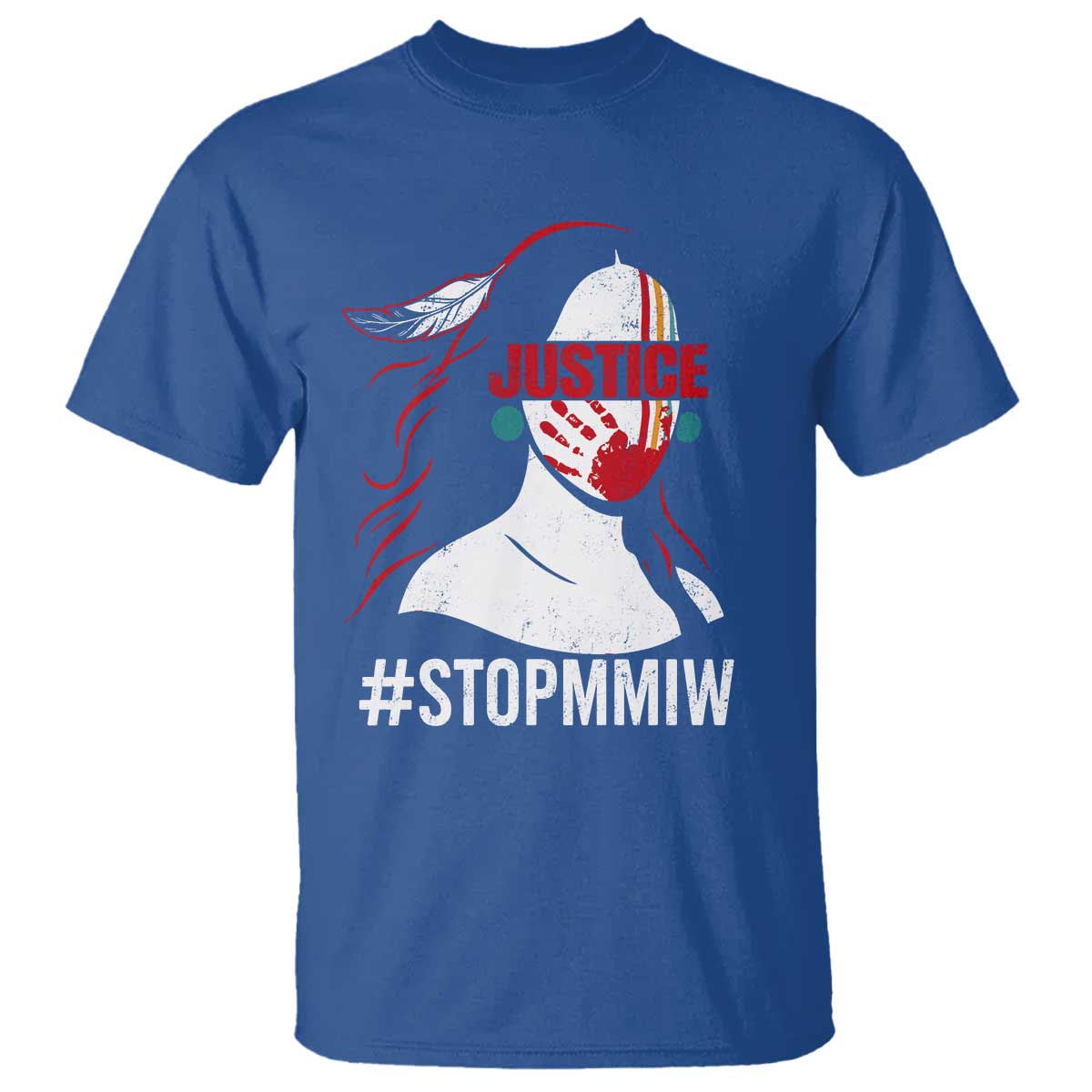 MMIW Awareness T Shirt Justice For Indigenous Woman Stop Stolen Sisters TS10 Royal Blue Print Your Wear