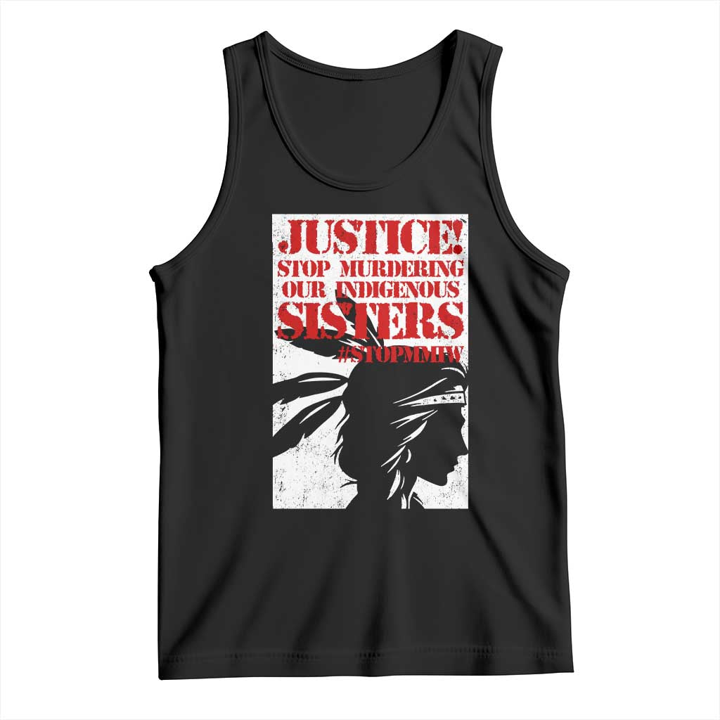 MMIW Awareness Tank Top Justice Stop Murdering Our Indigenous Sisters TS10 Black Print Your Wear