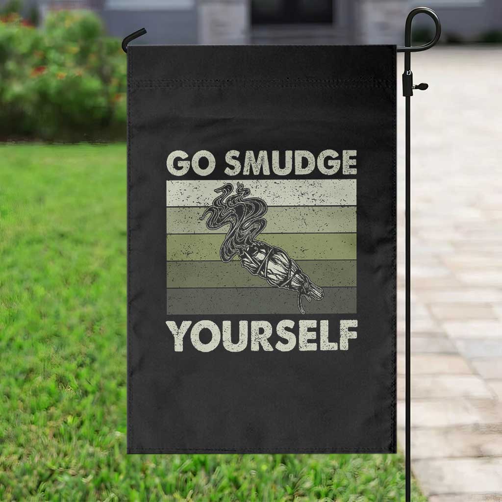 Go Smudge Yourself Garden Flag Funny Sage Bundle Smudging Feather TS10 Print Your Wear