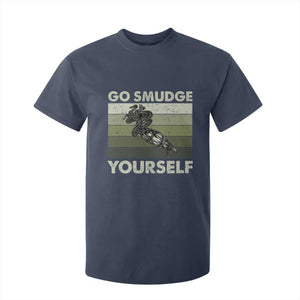 Go Smudge Yourself T Shirt For Kid Funny Sage Bundle Smudging Feather TS10 Navy Print Your Wear