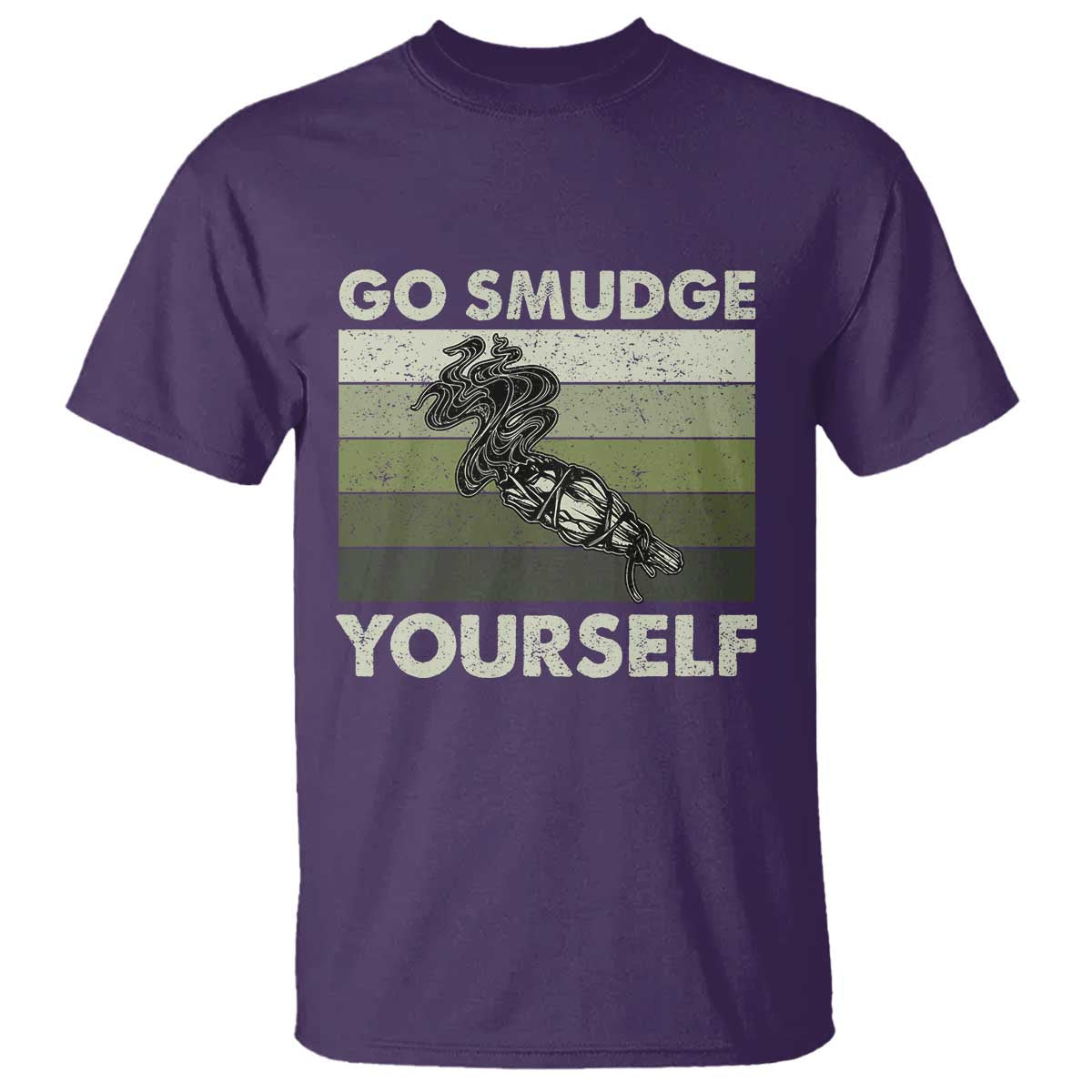 Go Smudge Yourself T Shirt Funny Sage Bundle Smudging Feather TS10 Purple Print Your Wear