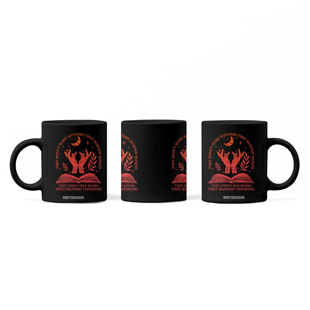 Feminist Witch Coffee Mug They Didnt Burn Witches Women Halloween Feminism TS10 Print Your Wear