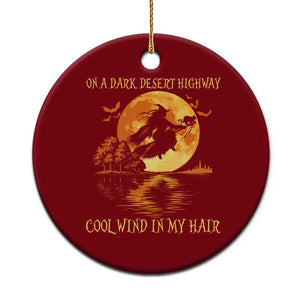 Funny Witch Ceramic Ornament On A Dark Desert Highway Cool Wind In My Hair TS10 1pc Red Print Your Wear