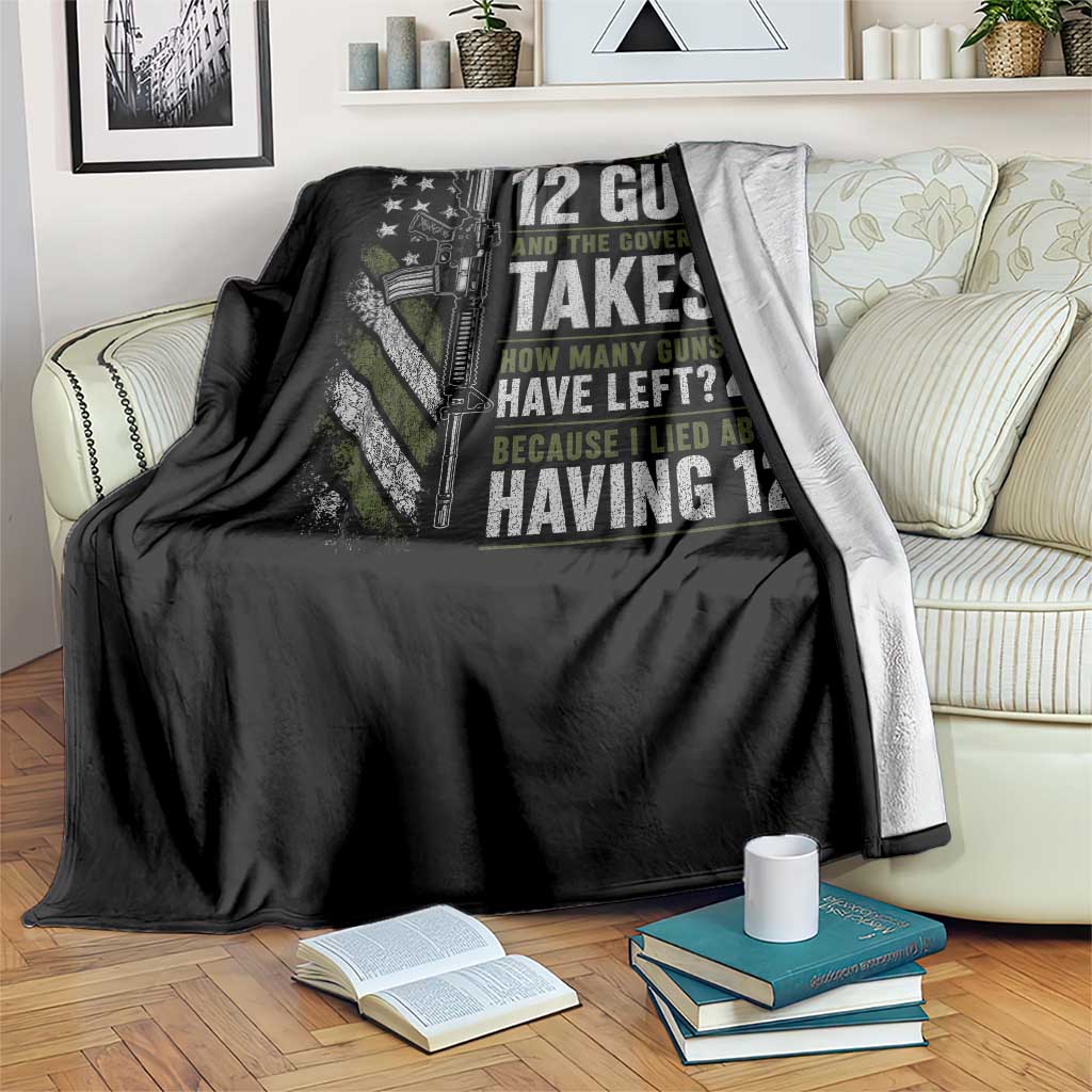 If I Had 12 Guns and The Government Math Second Amendment Throw Blanket TS10 Print Your Wear