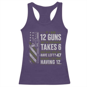 If I Had 12 Guns and The Government Math Second Amendment Racerback Tank Top TS10 Purple Print Your Wear