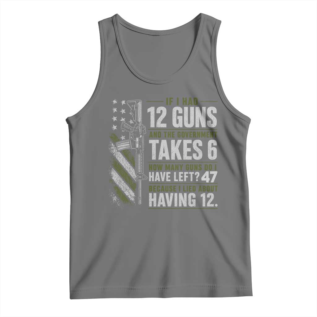If I Had 12 Guns and The Government Math Second Amendment Tank Top TS10 Black Heather Print Your Wear