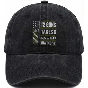 If I Had 12 Guns and The Government Math Second Amendment Washed Cotton Baseball Cap TS10 Print Your Wear